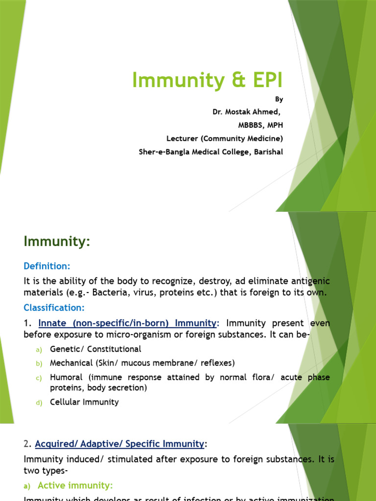 Immunity & EPI: Dr. Mostak Ahmed, MBBBS, MPH Lecturer (Community ...