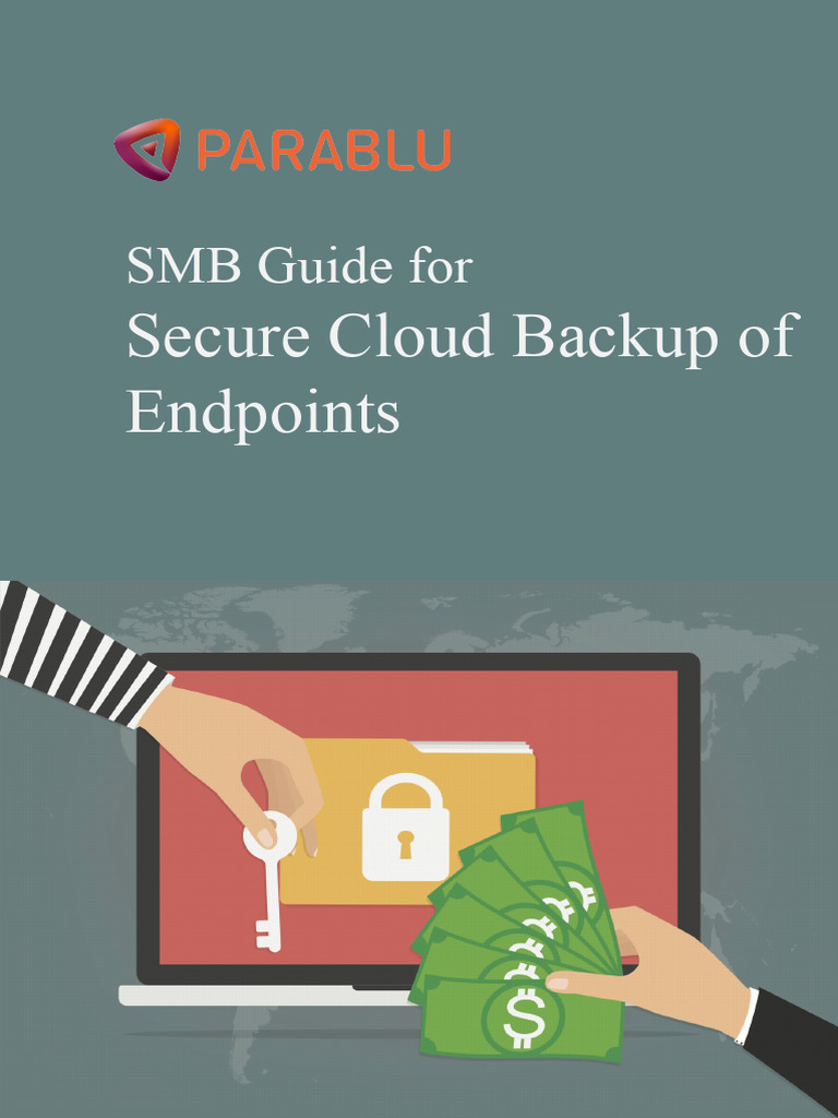SMB Guide For Cloud Endpoint Backup Parablu | PDF