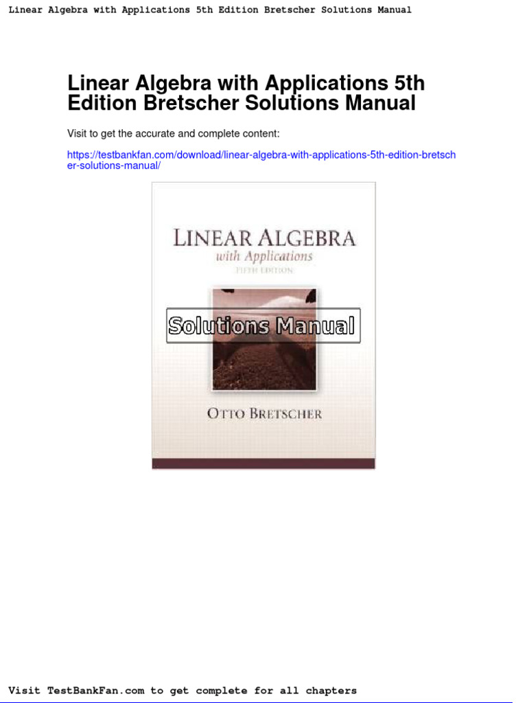 Linear Algebra With Applications 5th Edition Bretscher Solutions