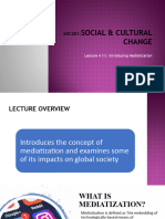 SOC201 - Lecture 4 - Mediatization