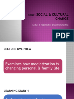 SOC201 - Lecture 5 - Mediatization & Personal Relationships