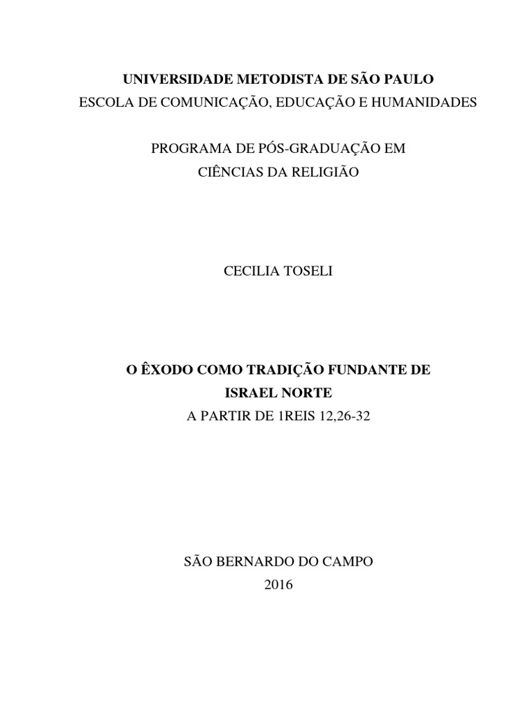 Dissertacao mestrado o exodo como tradicao fundante do israel norte a