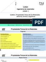 CLASE 6, Propiedades Fisicas de Los Materiales