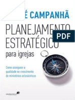 Resumo Planejamento Estrategico para Igrejas Como Assegurar A Qualidade No Crescimento de Ministerios Eclesiasticos Josue Campanha