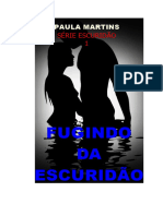 Fugindo Da Escuridãdo