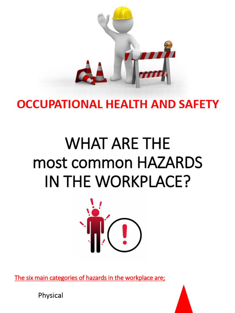 Common Workplace Hazards Explained | PDF | Occupational Safety And ...