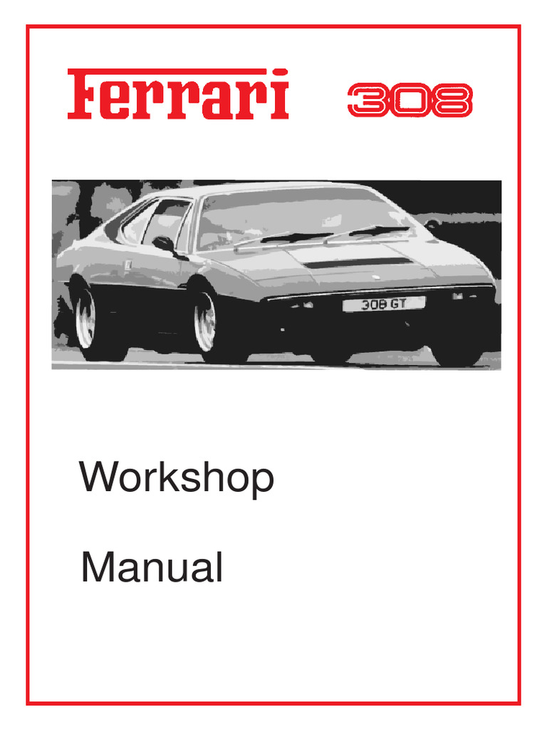 dino 308gt4 日本語マニュアル 取説 Ferrari Dino 308 GT4 Workshop Manual - Compressed | PDF