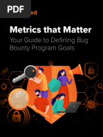 Metrics That Matter - Your Guide To Defining Bug Bounty Program Goals