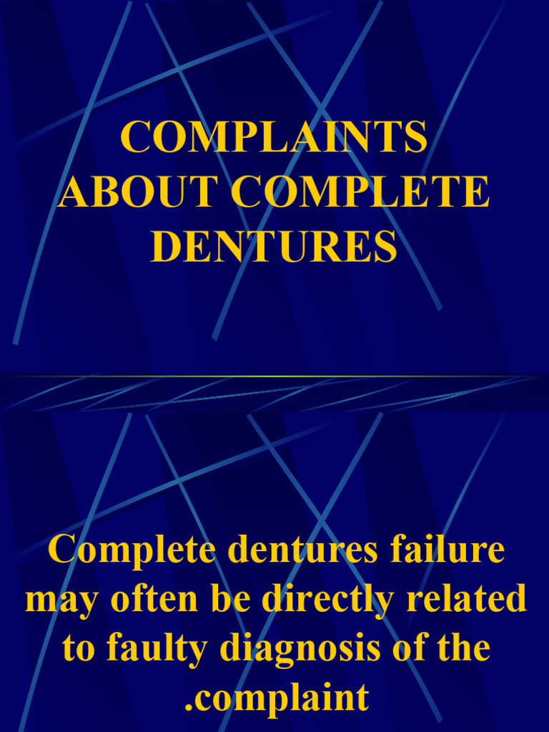 4 Complaints About Complete Dentures-1 | PDF | Dentures | Tongue