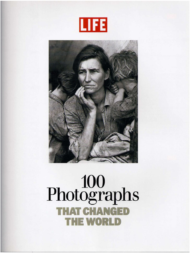 100 PHOTOGRAPHS THAT CHANGED THE WORLD visual data 2