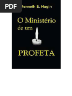 Kenneth E. Hagin - O Ministério de Profeta