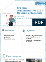 Crônica Argumentativa III - Revisão e Reescrita: 2 Série Aula 16 - 3 Bimestre