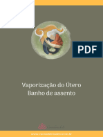 Vaporização Do Útero e Banho de Assento