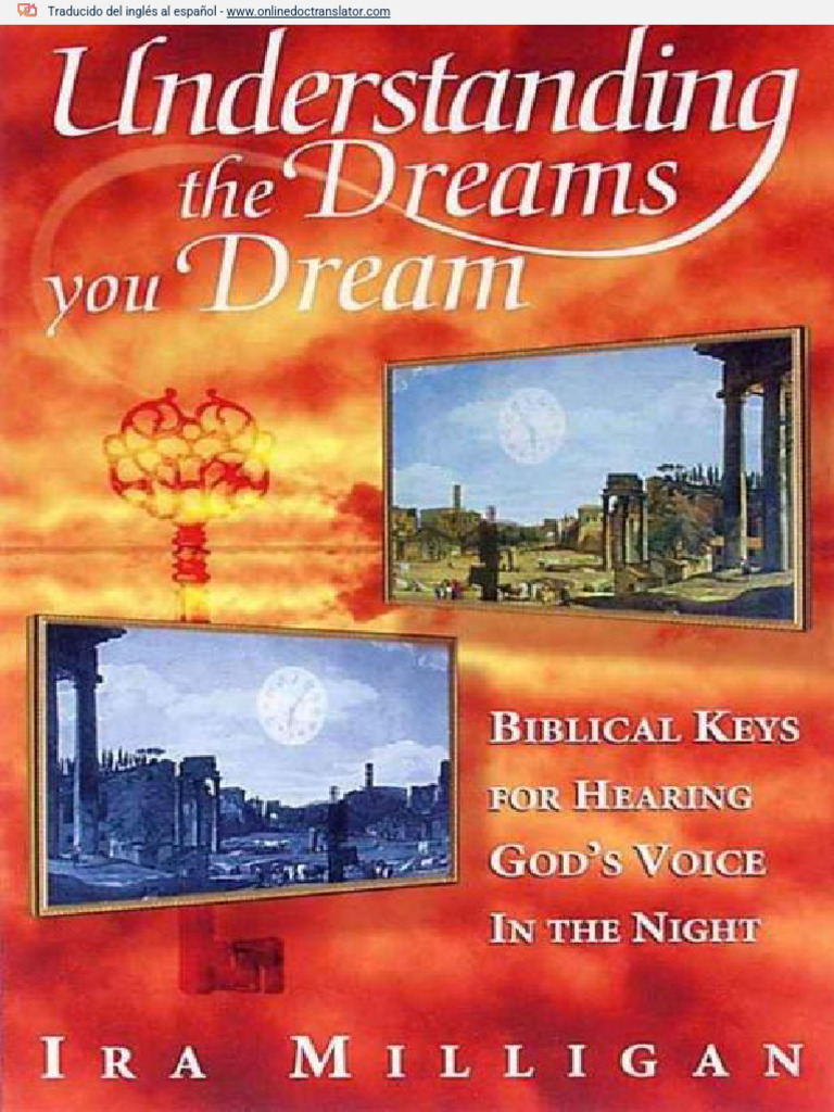 Entendiendo - Los - Sueños - Que - Sueñas - Ira - Milligan | PDF | Sueño |  Dios