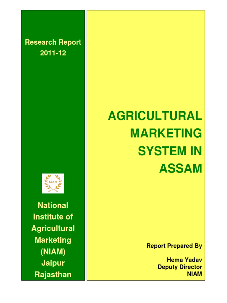 Assam Research Reporton Field Survey On Agriculture Marketing In