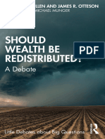 (Little Debates About Big Questions) Steven McMullen, James R. Otteson - Should Wealth Be Redistributed__ a Debate-Routledge (2022)