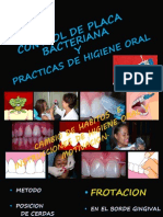 Tecnicas de Cuidado Dental y Tecnicas de Cepillado