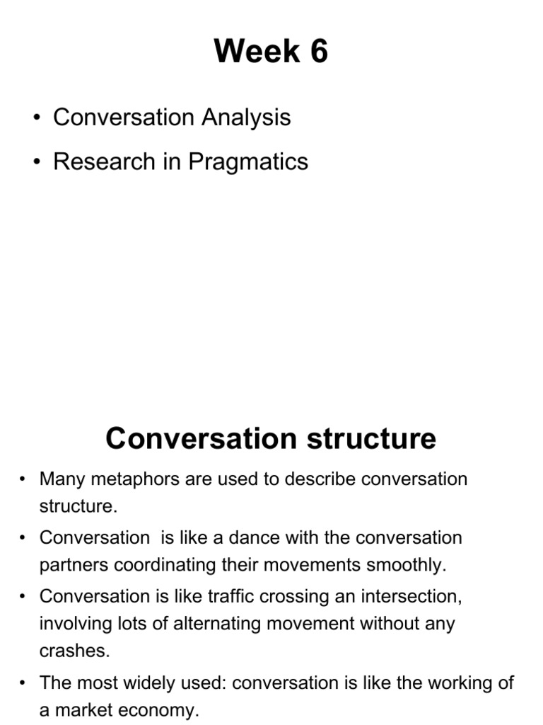 T02 - Lecture - Conversation Analysis | PDF | Career & Growth | Foreign ...