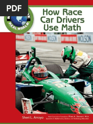 How Race Car Drivers Use Math Oval Track Racing Formula One