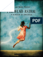 Projecao Astral o Despertar Da Consciencia - Liliane Moura
