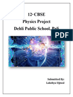 12 Cbse Physics Project Dehli Public School, Pali: Submitted By: Lakshya Ujjwal
