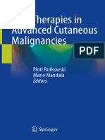 New Therapies in Advanced Cutaneous Malignancies: Piotr Rutkowski Mario Mandalà