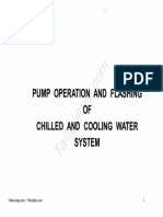 37 Pump Operation and Flasing of Chilled and Cooling Water System - Demo