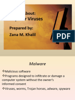 Siminar About: Prepared By: Zana M. Khalil: Computer Viruses