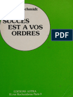 Le Succès Est A Vos Ordres - Schmidt, K.O. - 1989 - Paris - Astra - 9782900219263 - Anna's Archive
