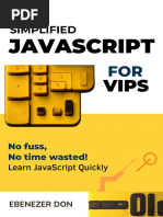 Ebenezer D. Simplified JavaScript For Very Important Programmers 2023