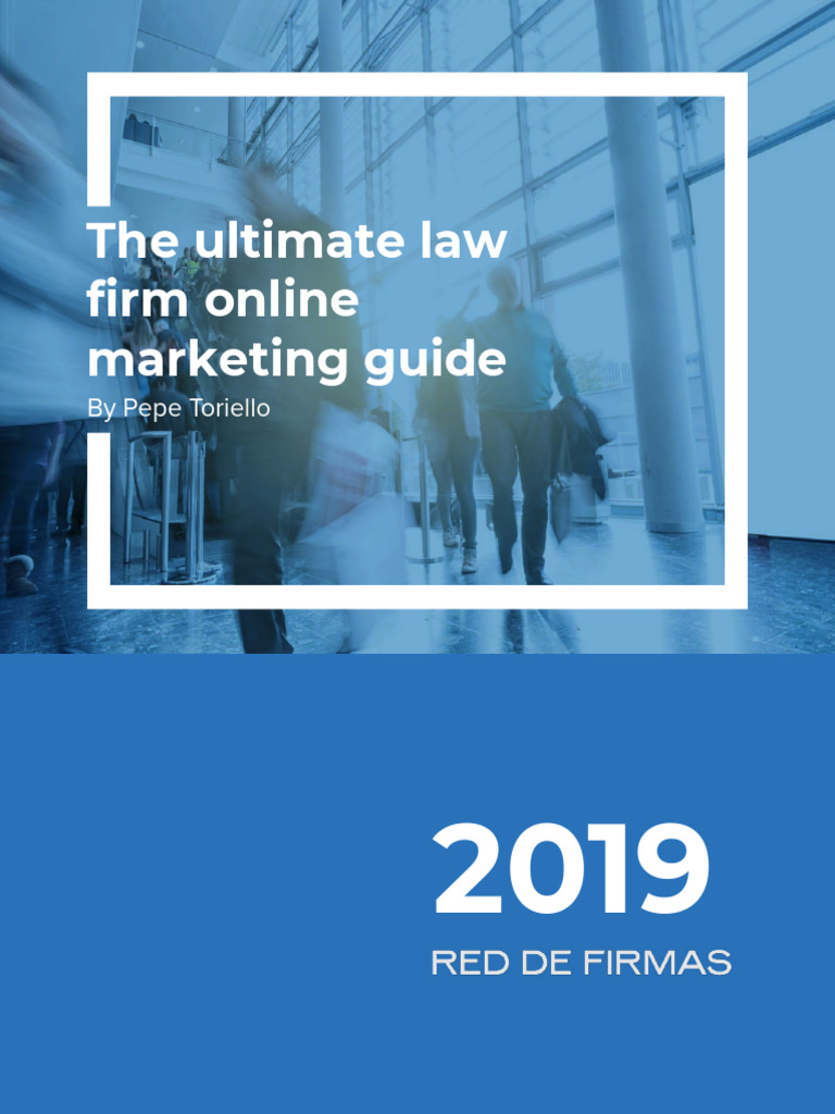 The Ultimate Law Firm Online Marketing Guide | PDF | Career & Growth ...