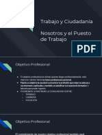 Trabajo y Ciudadanía Nosotros y El Puesto de Trabajo