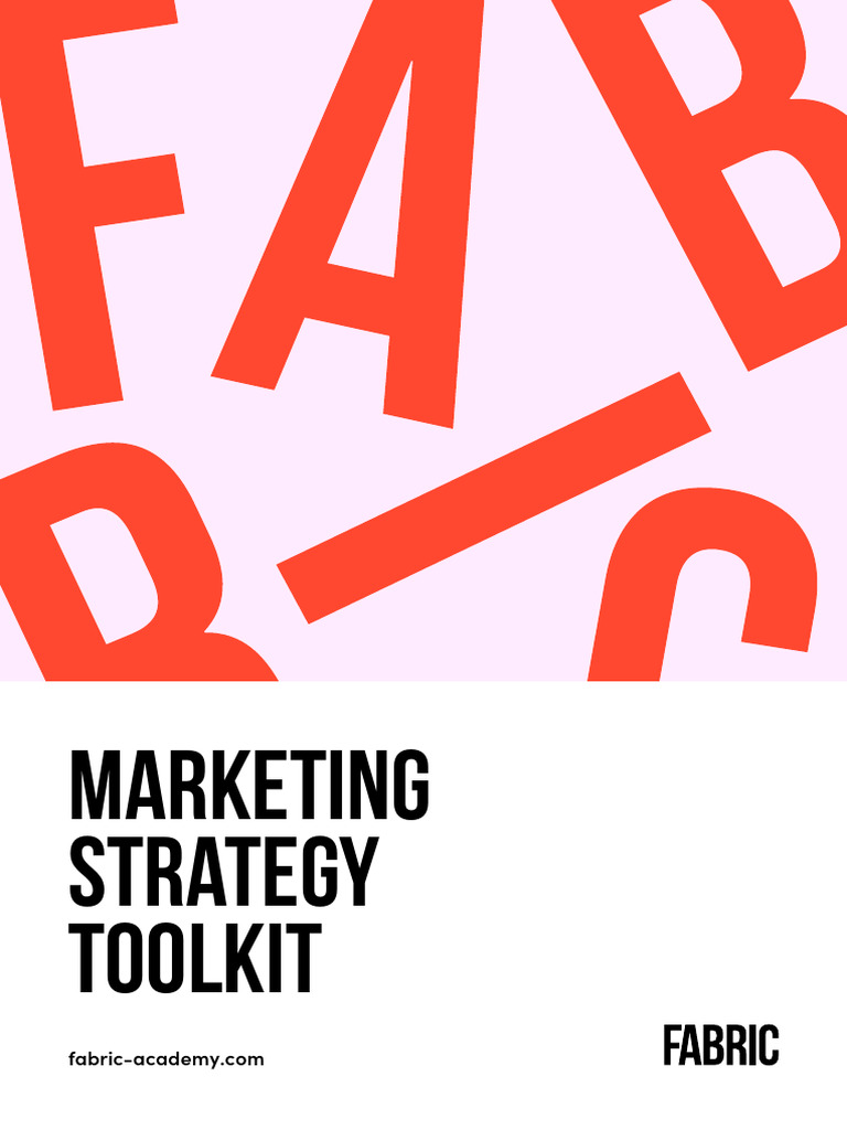 Fabric Marketing Strategy Toolkit 2022 PDF Strategic Management