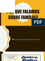 Aula 4 - Por Que Falamos Sobre Fam Lia - 1 1