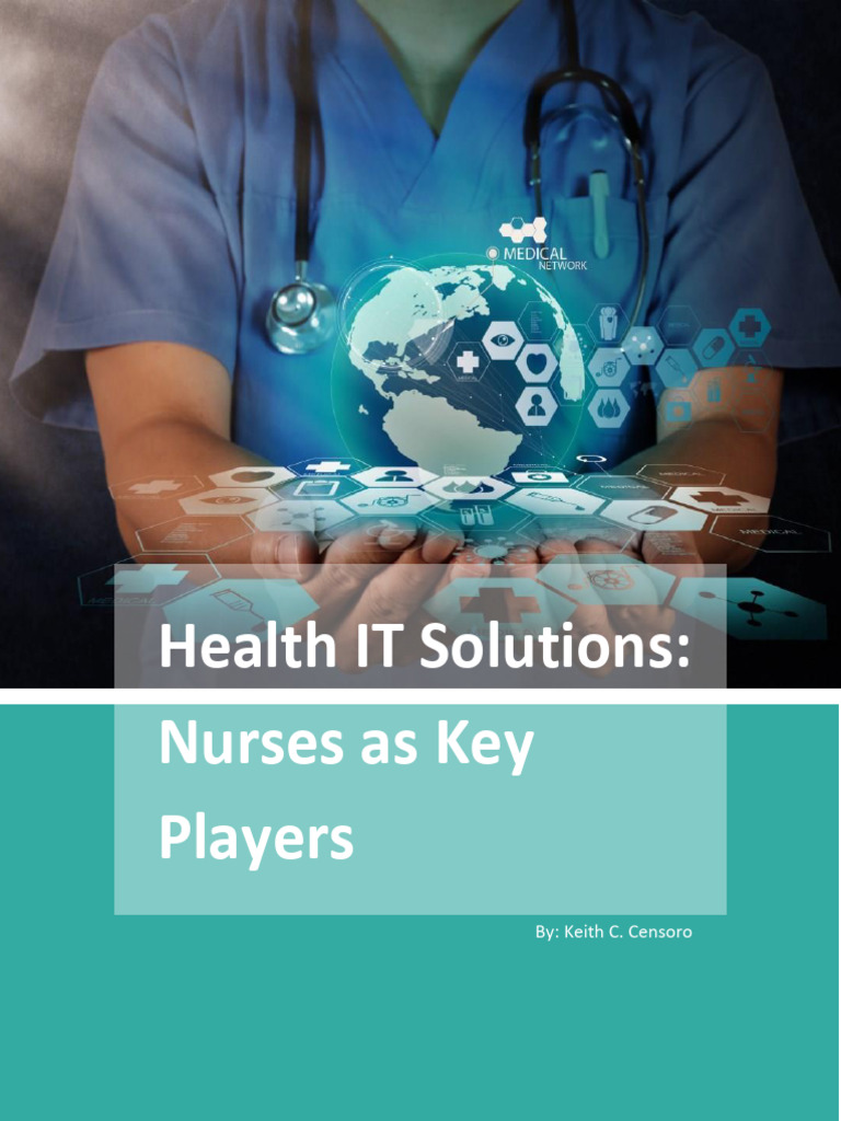 Nurses As Key Players in Information Technology Health Solutions | PDF ...