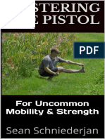 Pistol Squat Mobility Little Known Auxiliary Exercises To Improve Your Hip Mobility For One Legged Squatting (Simple Strength... (Sean Schniederjan) (Z-Library)