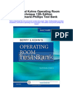Berry and Kohns Operating Room Technique 13th Edition Nancymarie Phillips Test Bank