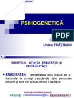 Psihogenetică: Conf - Univ.dr. Livica FRĂŢIMAN