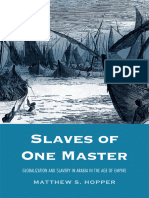 Matthew S. Hopper - Slaves of One Master - Globalization and Slavery in Arabia in The Age of Empire-Yale University Press (2015)