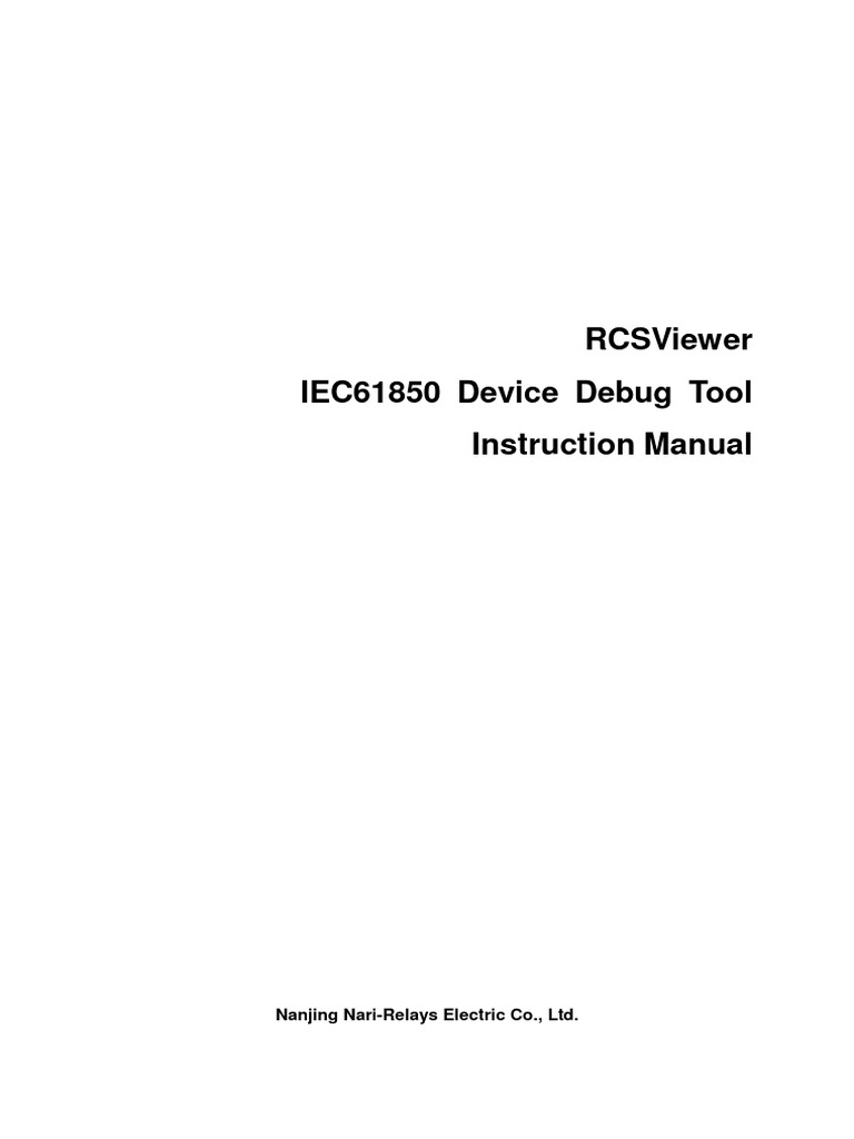 Rcsviewer iec61850 device debug tool instruction manual en gjrj0501