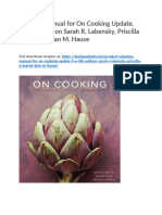 Solution Manual For On Cooking Update 5 e 5th Edition Sarah R Labensky Priscilla A Martel Alan M Hause