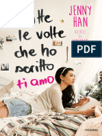 Tutte Le Volte Che Ho Scritto Ti Amo (Jenny Han (Han, Jenny) ) (Z-Library)