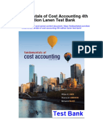 Fundamentals of Cost Accounting 4th Edition Lanen Test Bank