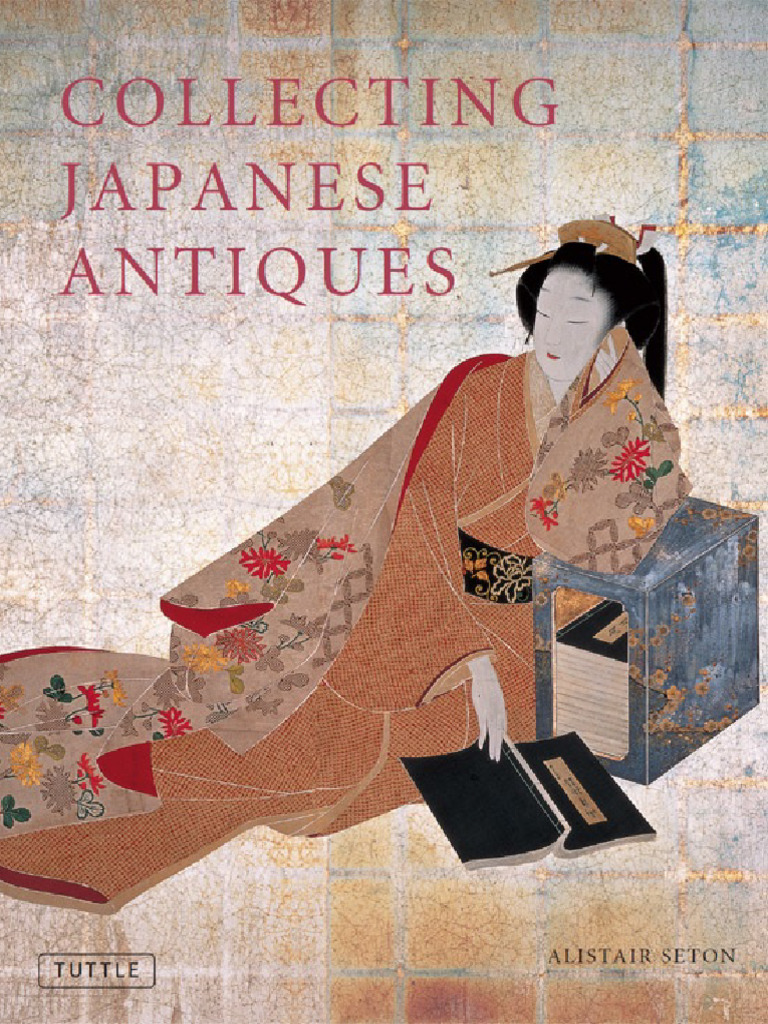 Collecting Japanese Antiques (PDFDrive) | PDF | Bonsai