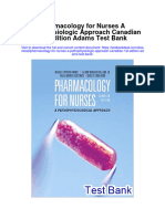 Pharmacology For Nurses A Pathophysiologic Approach Canadian 1st Edition Adams Test Bank