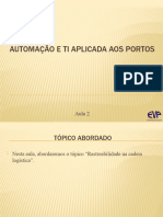 Automação e Ti Aplicada Aos Portos Aula 2