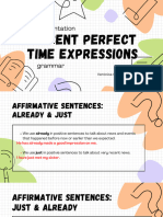 Present Perfect Time Expressions