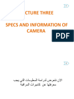 Lecture Three Specs and Information of Camera