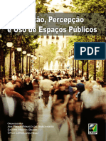 Gestao Percepcao e Uso de Espacos Publicos Ana Paula Branco Do Nascimento Sandra Medina Benini e Erica Lemos Gulinelli Orgs