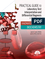 Practical Guide To Laboratory Test Interpretation and Differential Diagnosis. Haematology and Biochemistry